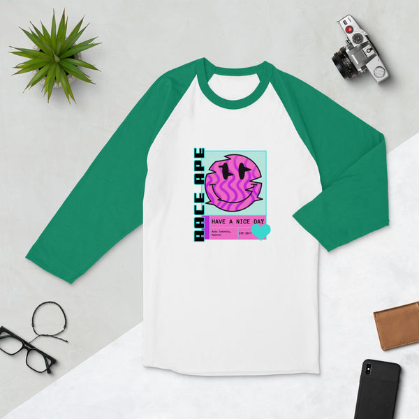 Have A Nice Day 3/4 sleeve raglan shirt