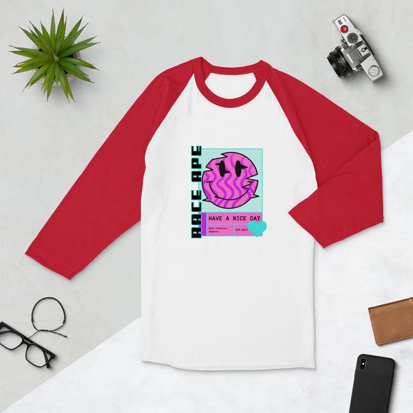 Have A Nice Day 3/4 sleeve raglan shirt